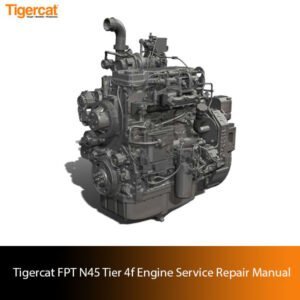 igercat FPT N45 Tier 4f Engine Service Repair Manual, displaying essential diagrams and guidelines for engine maintenance