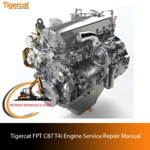 Tigercat FPT C87 T4i Engine Service Repair Manual cover featuring detailed engine maintenance instructions