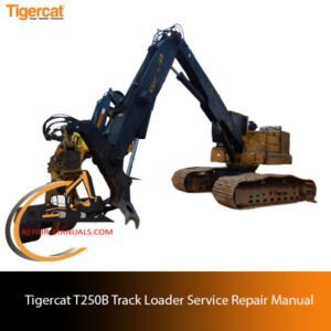 Service repair manual cover for Tigercat T250B Track Loader, featuring the model name and technical illustrations