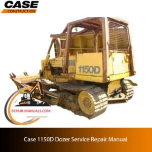 Service manual for Case 1150D dozer, displaying maintenance instructions and technical diagrams for repairs