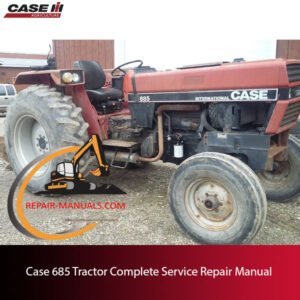 Service repair manual cover for Case 685 Tractor, featuring detailed diagrams and maintenance instructions