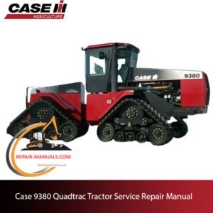 Cover of the service repair manual for Case 9380 Quadtrac Tractor, including maintenance guidelines and troubleshooting tips
