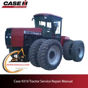 Service manual for Case 9310 tractor, displaying repair instructions and diagrams for maintenance and troubleshooting