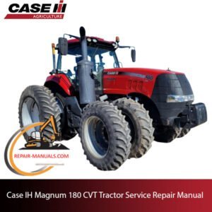 service repair manual for Case IH Magnum 180 CVT Tractor, including troubleshooting and repair guidelines