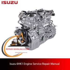 Isuzu 6HK1 Engine Service Repair Manual cover featuring detailed engine maintenance instructions and diagrams