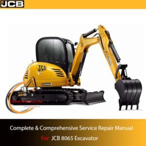 Cover of the service repair manual for JCB 8065 Excavator, including comprehensive repair procedures and technical drawings