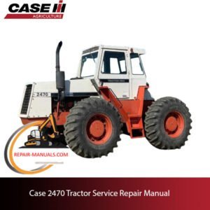 Service manual for Case 2470 tractor, displaying repair instructions and diagrams for maintenance and troubleshooting