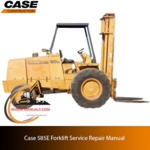 Service manual for Case 585E Forklift, showcasing the title and technical drawings for repair instructions