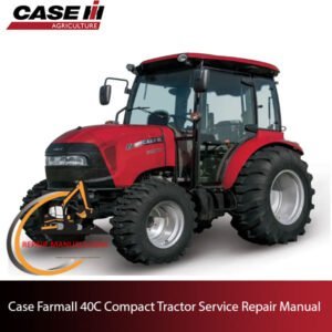 ase Farmall 40C Compact Tractor service repair manual, showcasing essential maintenance guidelines and troubleshooting tips