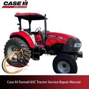 Case IH Farmall 85C tractor service repair manual, showcasing essential maintenance guidelines and troubleshooting tips