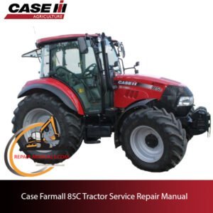 Case Farmall 85C tractor service repair manual, showcasing detailed repair procedures and maintenance guidelines