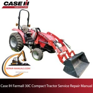 Service repair manual cover for Case IH Farmall 30C Compact Tractor, featuring technical diagrams and maintenance guidelines