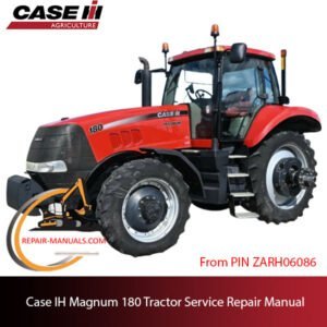 Case IH Magnum 180 Tractor service repair manual, showcasing essential maintenance guidelines and troubleshooting tips
