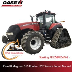 Case IH Magnum 310 Rowtrac tractor service repair manual, showcasing detailed diagrams and maintenance instructions