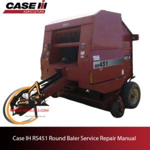 Service Repair Manual for Case IH RS451 Round Baler, detailing maintenance and repair procedures for optimal performance