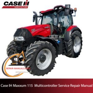 Case Maxxum 115 Multicontroller service repair manual, showcasing detailed repair procedures and parts information