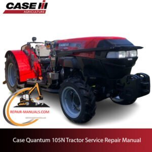 Case Quantum 105N Tractor service repair manual, detailing repair procedures and specifications for maintenance