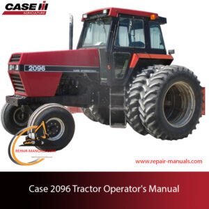 Operator's manual for Case 2096 tractor, detailing features, maintenance, and operation instructions