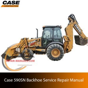 Service repair manual for Case 590SN Backhoe Loader, showcasing essential repair guidelines and diagrams for effective maintenance