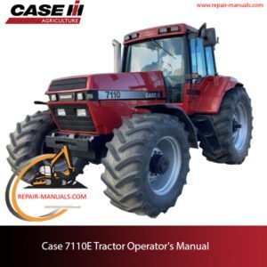 the Case 7110E Tractor operator's manual, displaying the tractor and key information for users
