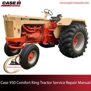 Case 930 Comfort King service manual in PDF format, providing comprehensive maintenance and repair instructions