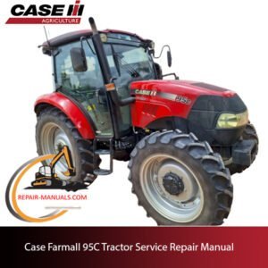 Service repair manual cover for Case Farmall 95C tractor, featuring technical diagrams and maintenance instructions