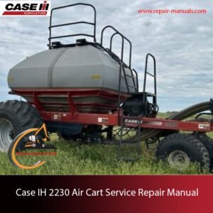 Case IH 2280 Air Cart Service Repair Manual, showcasing diagrams and instructions for maintenance and repairs