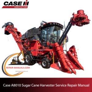Service repair manual cover for Case A8010 Sugar Cane Harvester, featuring technical diagrams and maintenance instructions