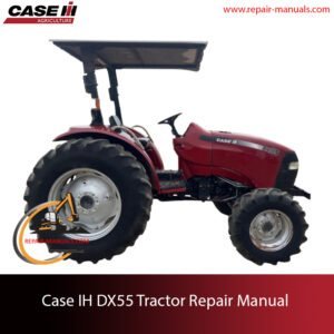 Service repair manual cover for Case IH DX55 tractor, featuring technical diagrams and maintenance instructions