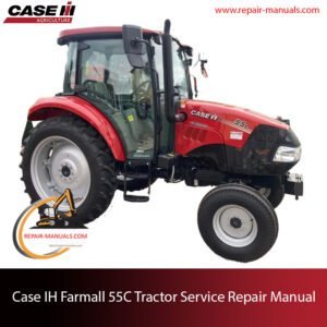 Service repair manual for Case IH Farmall 55C tractor, detailing maintenance and repair procedures