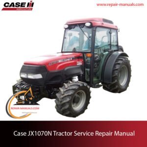 Case JX1070N tractor service repair manual, showcasing diagrams and guidelines for effective maintenance and repairs