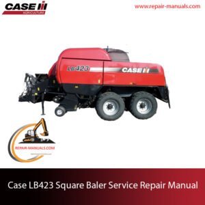 Case LB423 Square Baler service repair manual, showcasing diagrams and repair guidelines for maintenance and troubleshooting