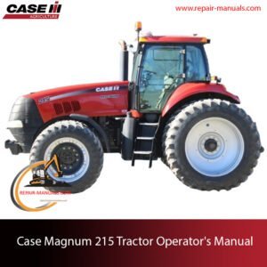 Case Magnum 215 Tractor Operator's Manual, displaying the tractor image and title for user guidance and reference
