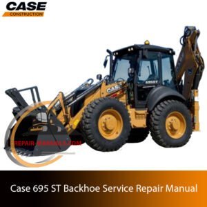 Service repair manual for Case 695ST Backhoe, showcasing diagrams and guidelines for effective machine maintenance and repairs