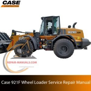 Service repair manual cover for Case 921G Wheel Loader, featuring technical illustrations, detailed repair and maintenance instructions