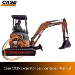Service repair manual for Case CX25 Excavator, showcasing diagrams and guidelines for effective machine maintenance and repairs
