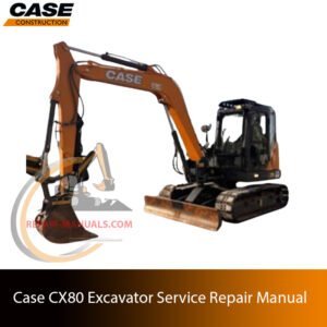 Service repair manual cover for Case CX80 Excavator, featuring technical illustrations, detailed repair and maintenance instructions