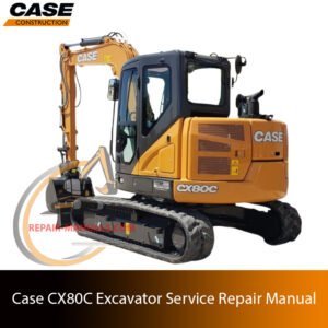 Service repair manual cover for Case CX80C Excavator, featuring technical illustrations, detailed repair and maintenance instructions
