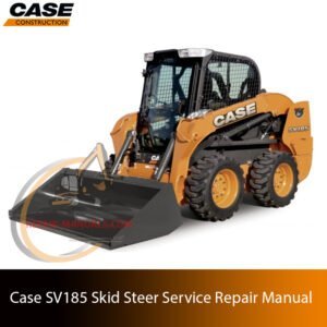 Service repair manual cover for Case SV185 Skid Steer, featuring technical illustrations, detailed repair and maintenance instructions