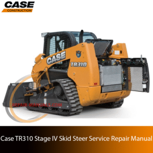 Service repair manual cover for case TR310 track loader, featuring technical illustrations, detailed repair and maintenance instructions