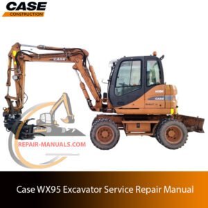 Cover of the service repair manual for Case wx95 Excavator, including maintenance tips and technical specifications with highlighting repair procedures