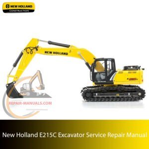 Service repair manual cover for New Holland E215C Excavator, featuring technical illustrations, detailed repair and maintenance instructions