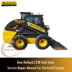 New Holland L230 Skid Steer electrical system service repair manual cover, featuring the model name and technical illustrations