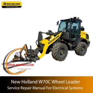 Cover of the New Holland W70C Wheel Loader electrical systems service manual, providing repair and troubleshooting information