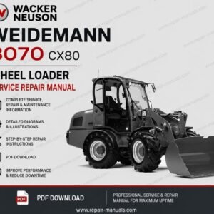 Service repair manual for Wacker Neuson Weidemann 3070 CX80 Wheel Loader