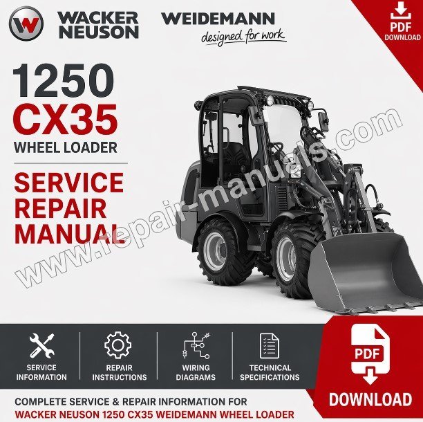 Service repair manual for Wacker Neuson 1250 CX35 Weidemann Wheel Loader