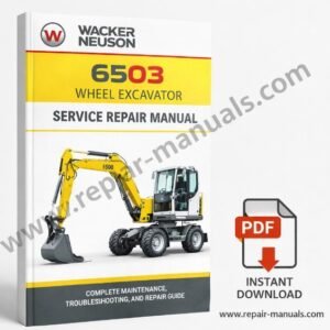 Service Repair Manual for Wacker Neuson 6503 Wheel Excavator
