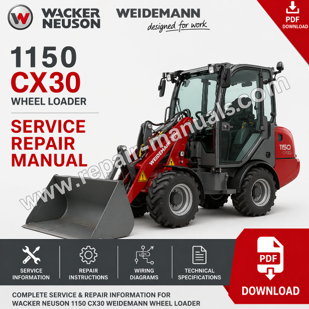 Service repair manual for Wacker Neuson 1150 CX30 Weidemann Wheel Loader