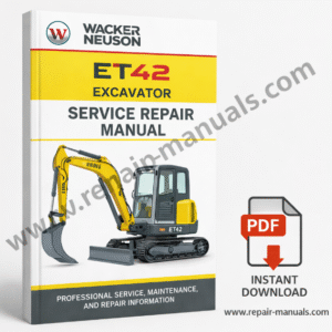 Service Repair Manual for Wacker Neuson ET42 Excavator