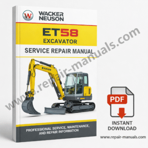 Service Repair Manual for Wacker Neuson ET58 Excavator